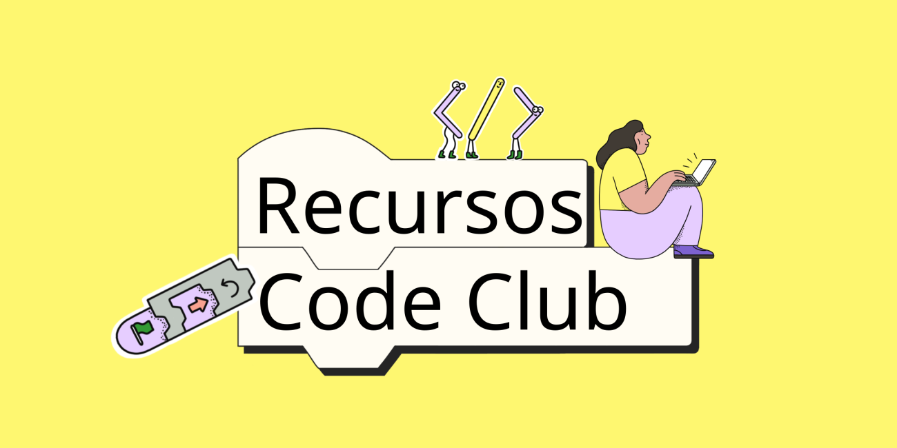 Recursos Code Club